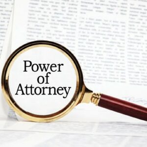 Power of Attorney— Myths and Misconceptions